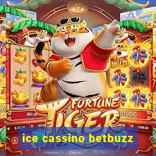 ice cassino betbuzz